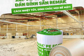 Xốp PE-OPP 1 Mặt Bạc 1 Mặt Keo Dán Dính Sẵn Remak® – Giải Pháp Cách Nhiệt Tiện Lợi, Hiệu Quả, Dính Chắc Mọi Bề Mặt